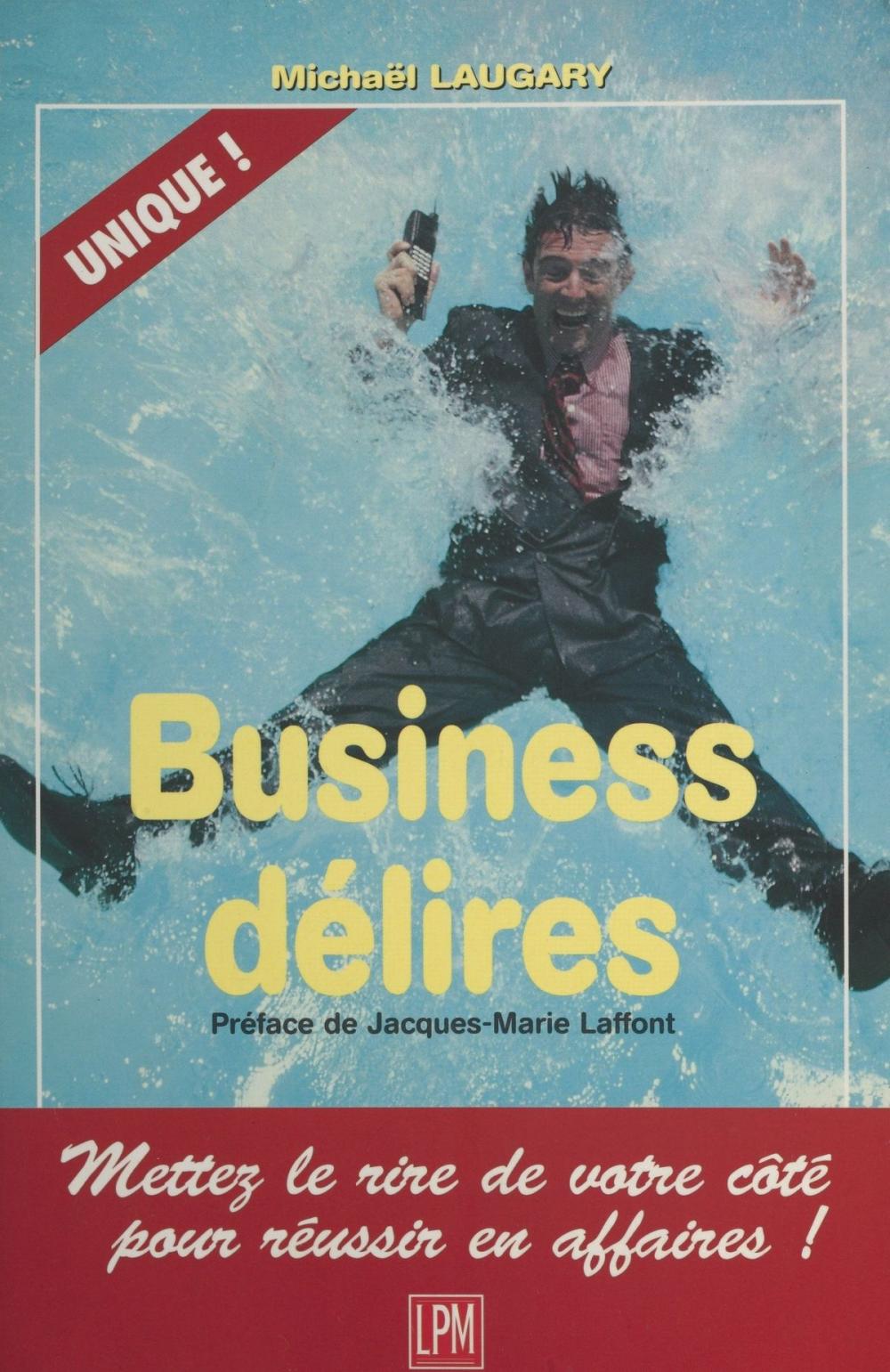 Big bigCover of Business délires