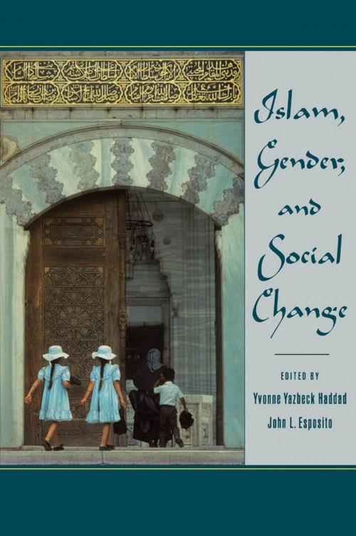 Cover of the book Islam, Gender, and Social Change by , Oxford University Press