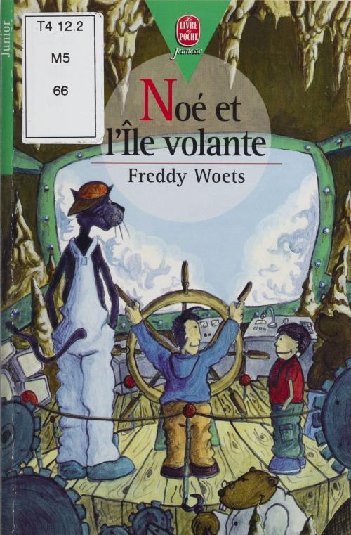Cover of the book Noé et l'île volante by Freddy Woets, Hachette Jeunesse (réédition numérique FeniXX)