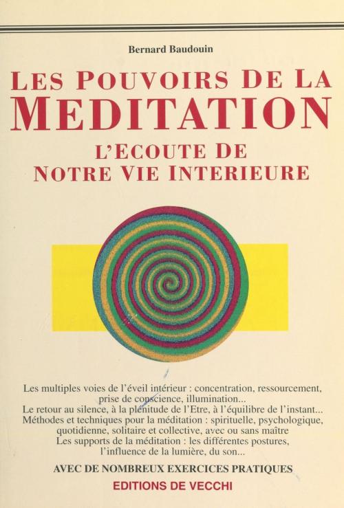 Cover of the book Les Pouvoirs de la méditation by Bernard Baudouin, FeniXX réédition numérique