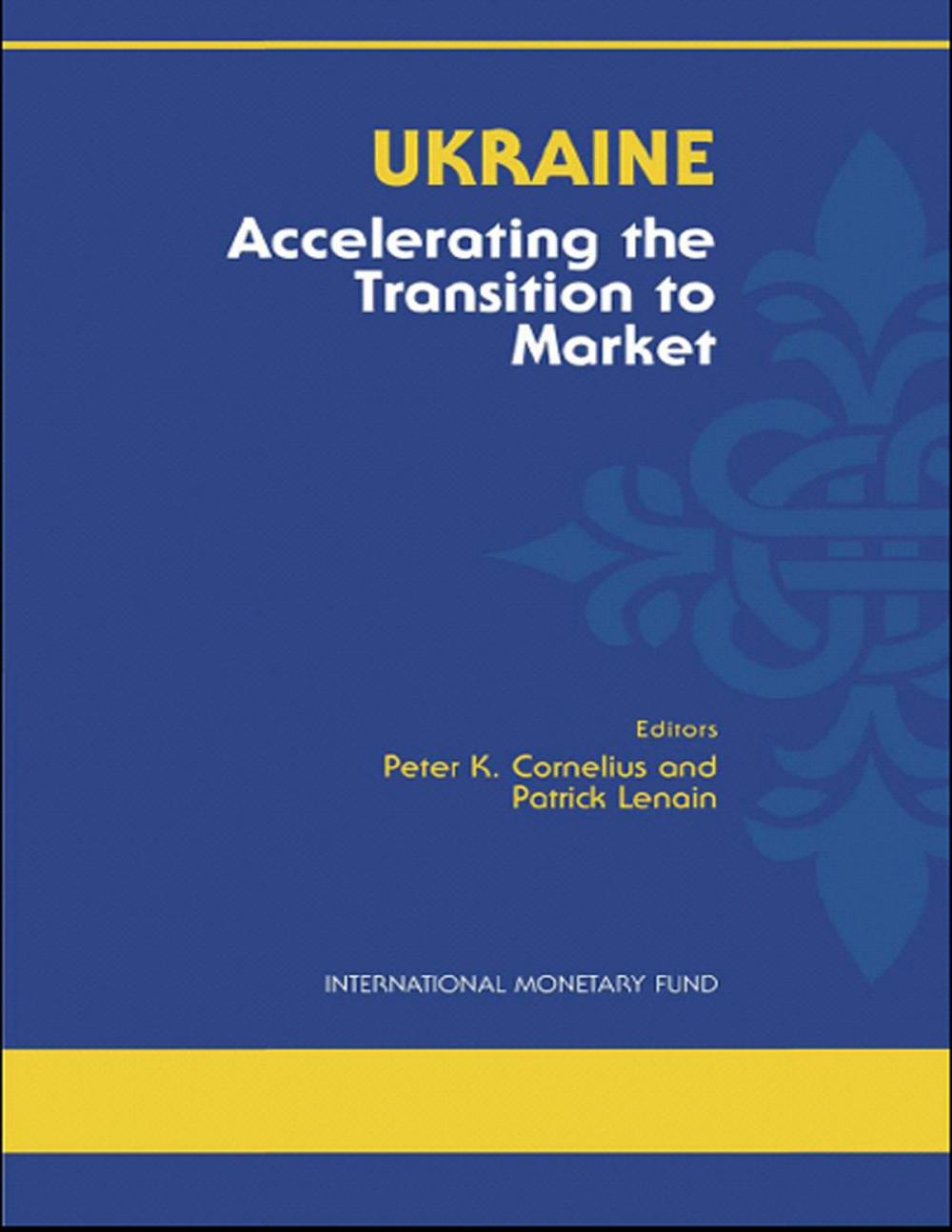 Big bigCover of Ukraine: Accelerating the Transition to Market