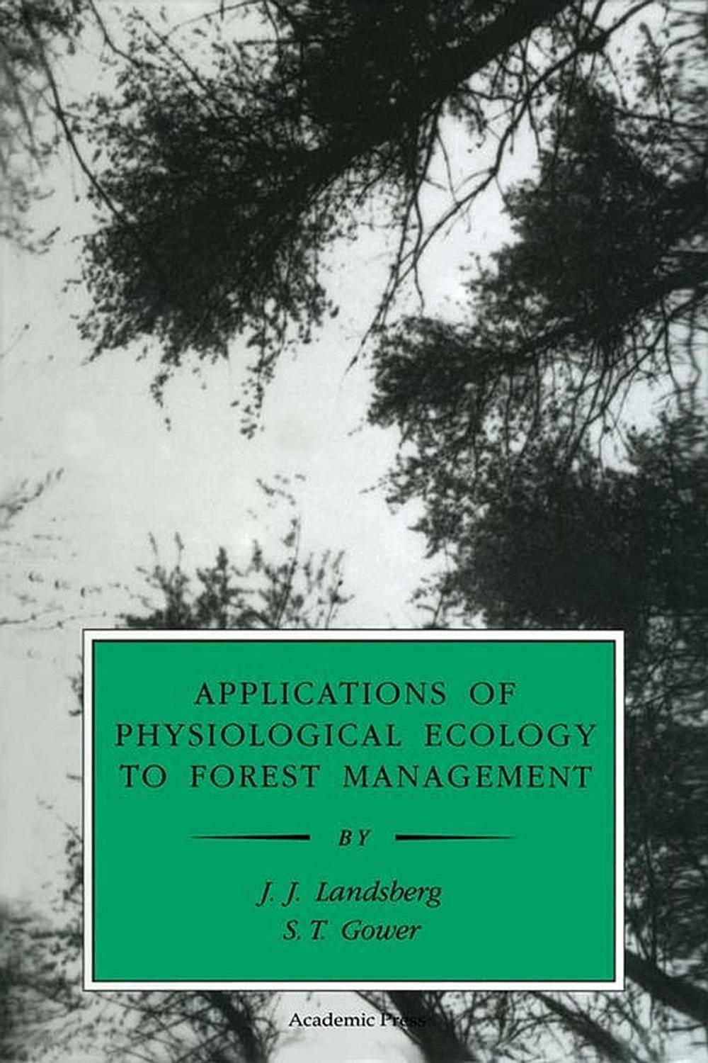 Big bigCover of Applications of Physiological Ecology to Forest Management