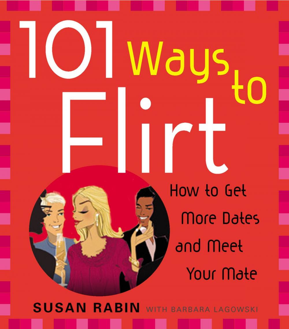 Big bigCover of 101 Ways to Flirt