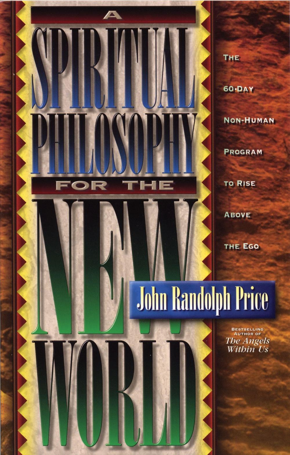 Big bigCover of A Spiritual Philosophy for the New World