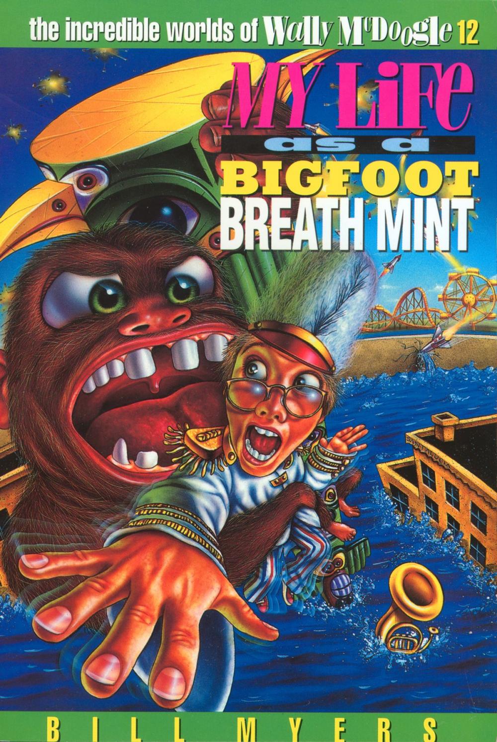 Big bigCover of My Life as a Bigfoot Breath Mint