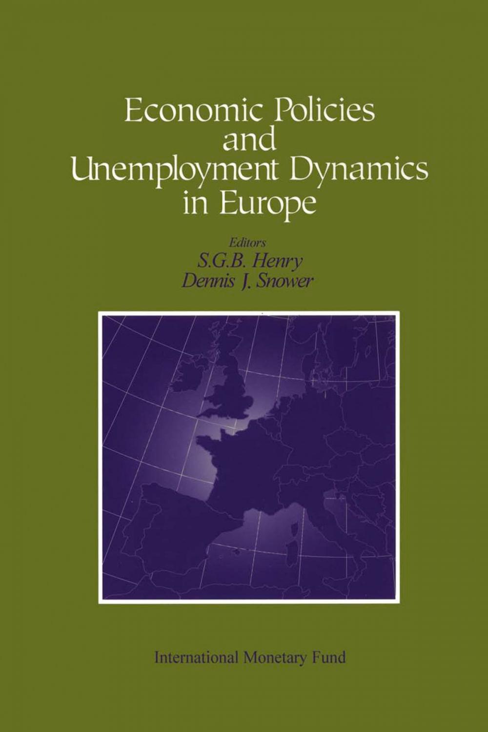 Big bigCover of Economic Policies and Unemployment Dynamics in Europe