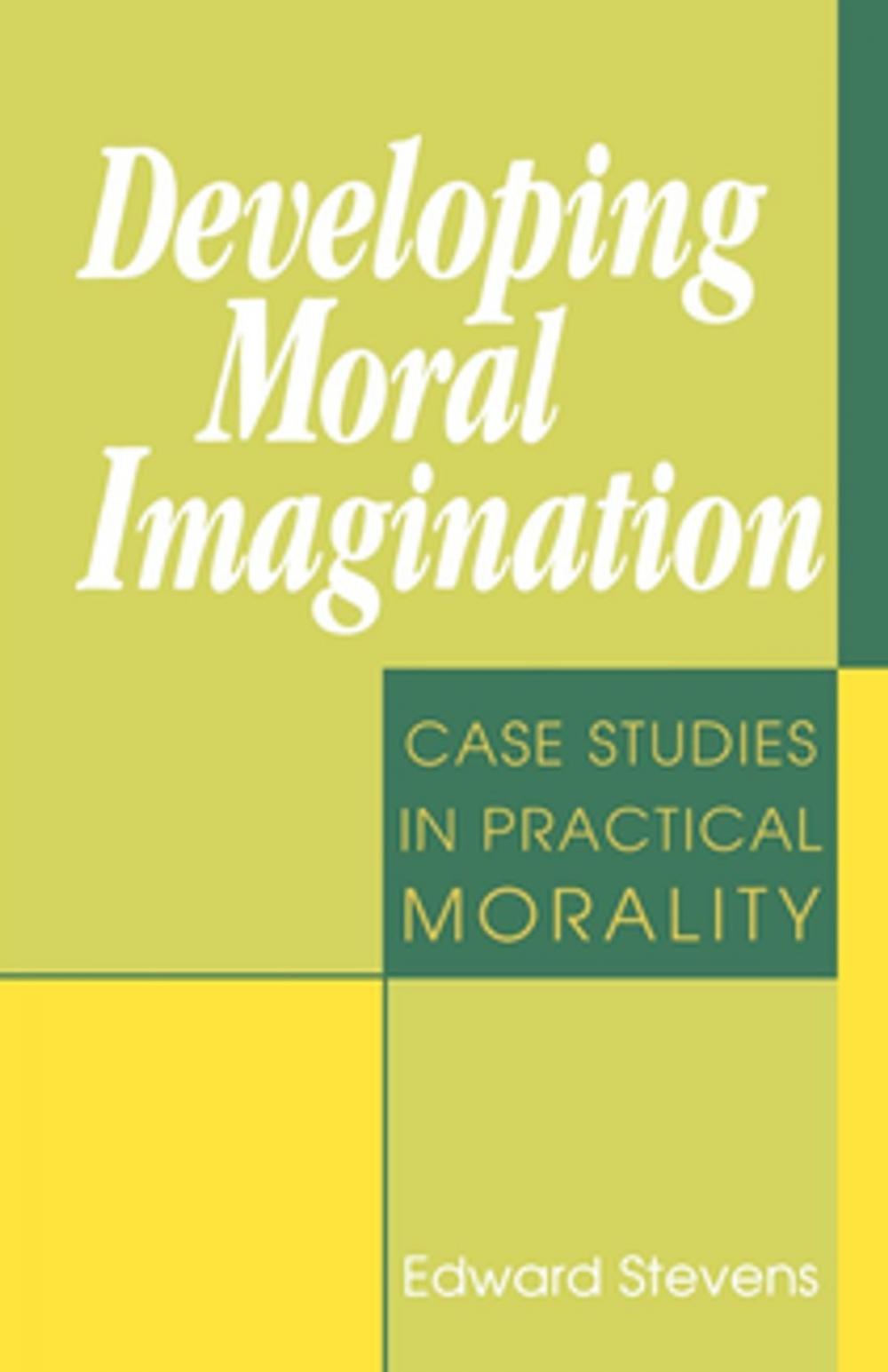 Big bigCover of Developing Moral Imagination