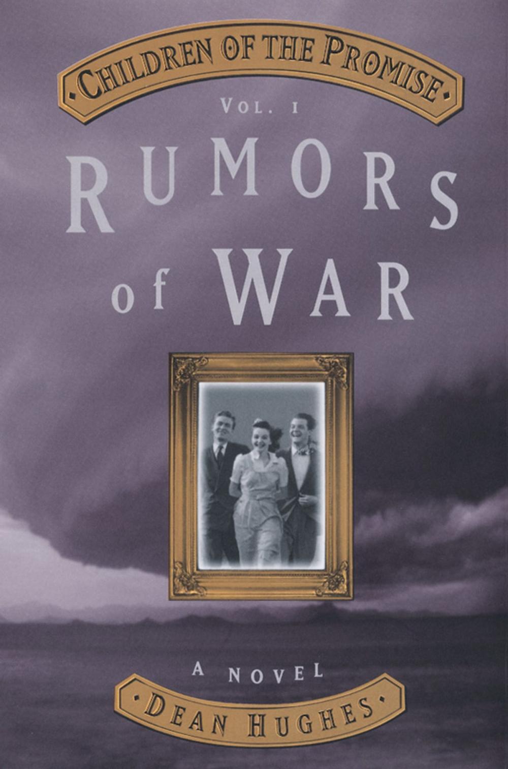 Big bigCover of Children of the Promise, Vol 1: Rumors of War