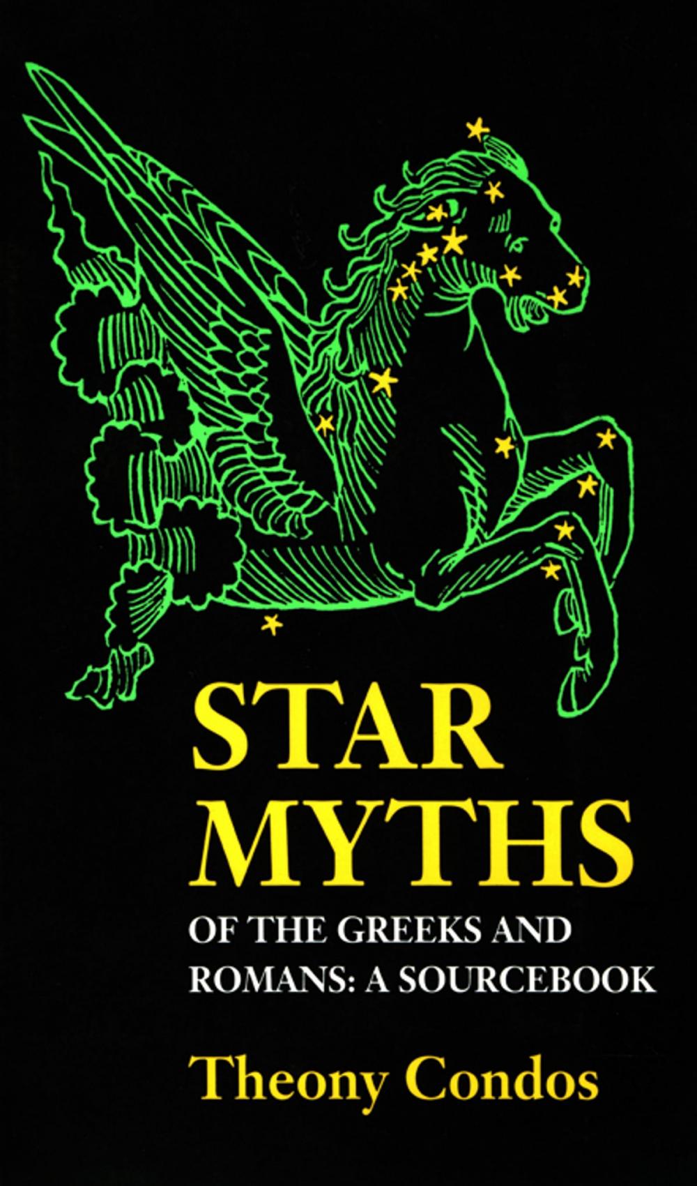 Big bigCover of Star Myths of the Greeks and Romans