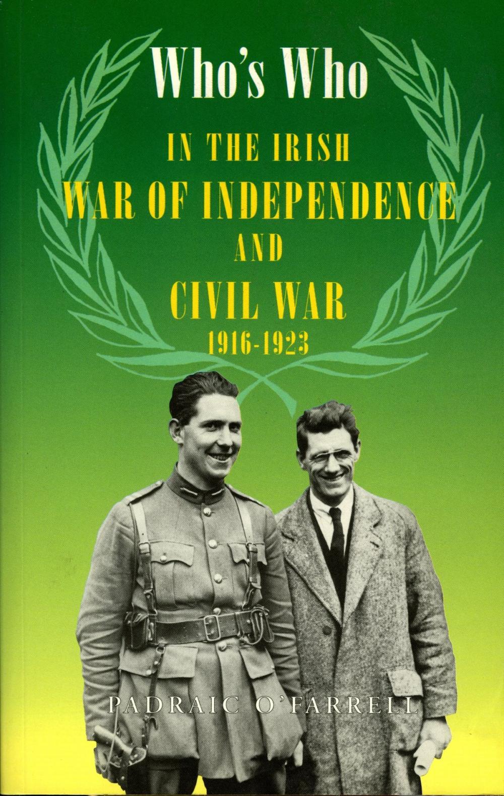 Big bigCover of Who's Who in the Irish War of Independence and Civil War