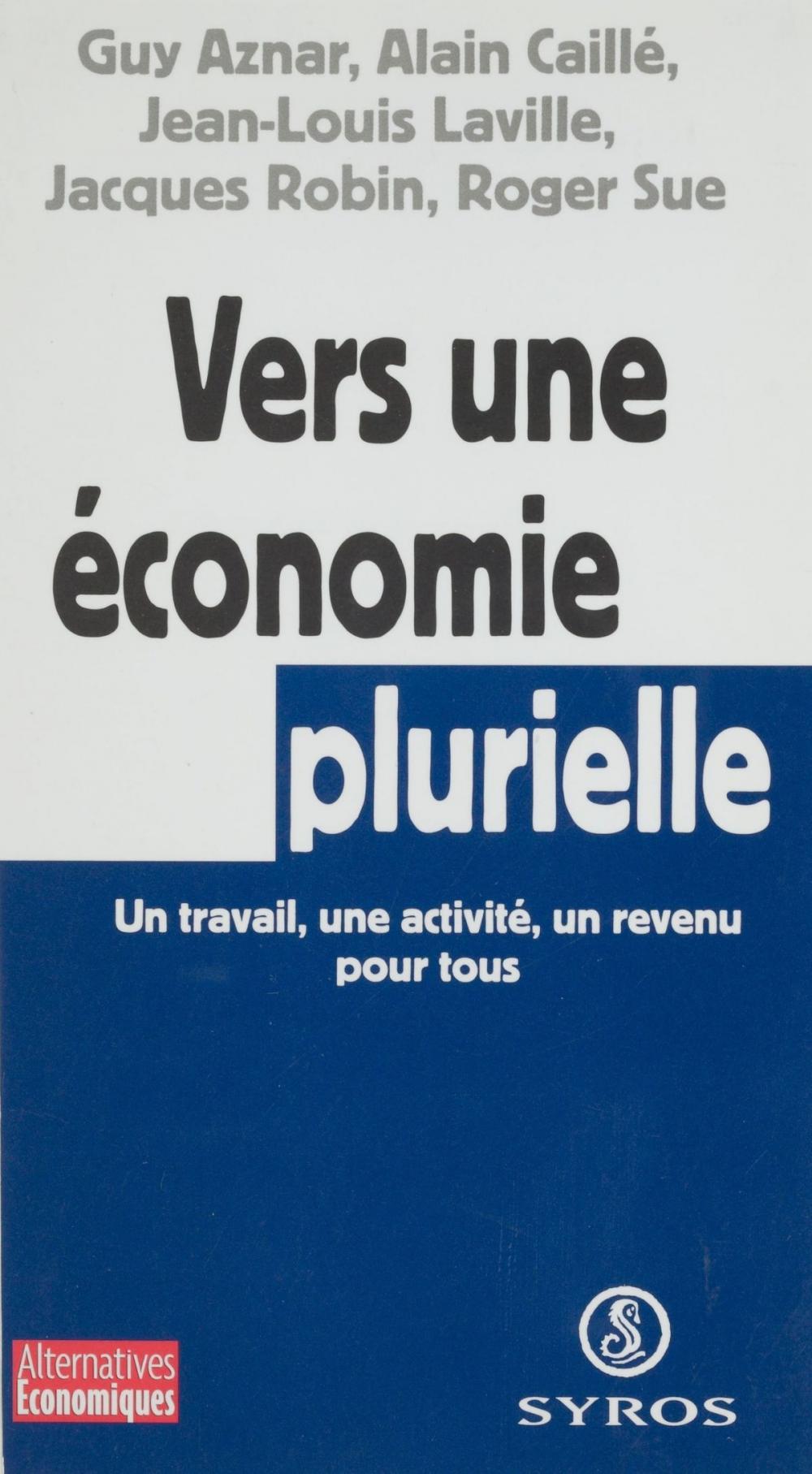 Big bigCover of Vers une économie plurielle