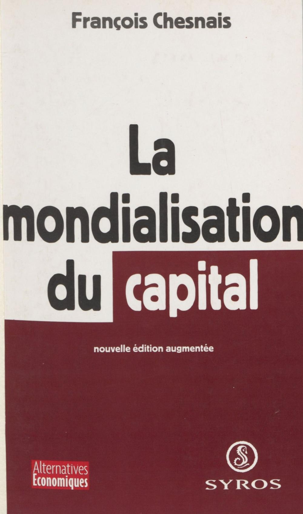 Big bigCover of La mondialisation du capital