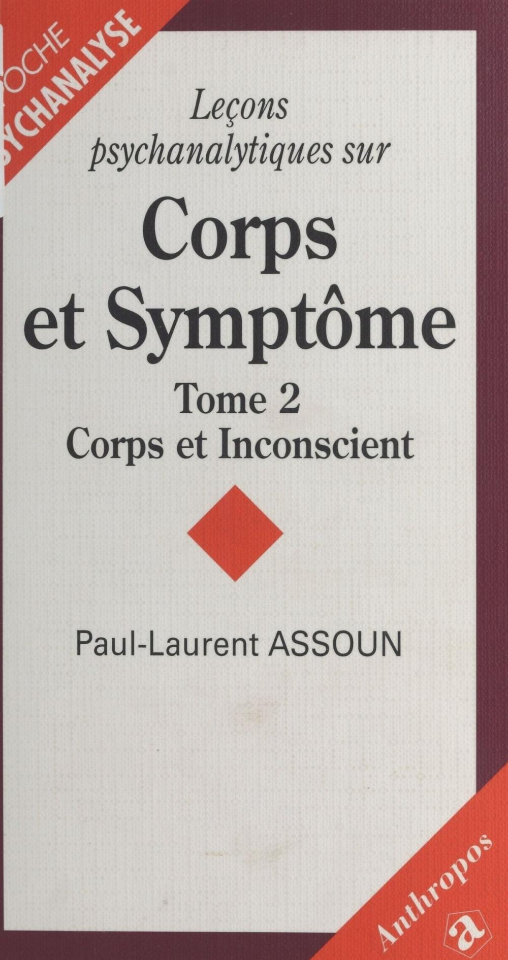 Big bigCover of Leçons psychanalytiques sur «Corps et Symptôme» (2) : Corps et inconscient