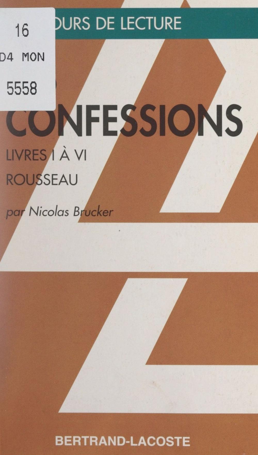 Big bigCover of Les Confessions, I-IV, de Jean-Jacques Rousseau