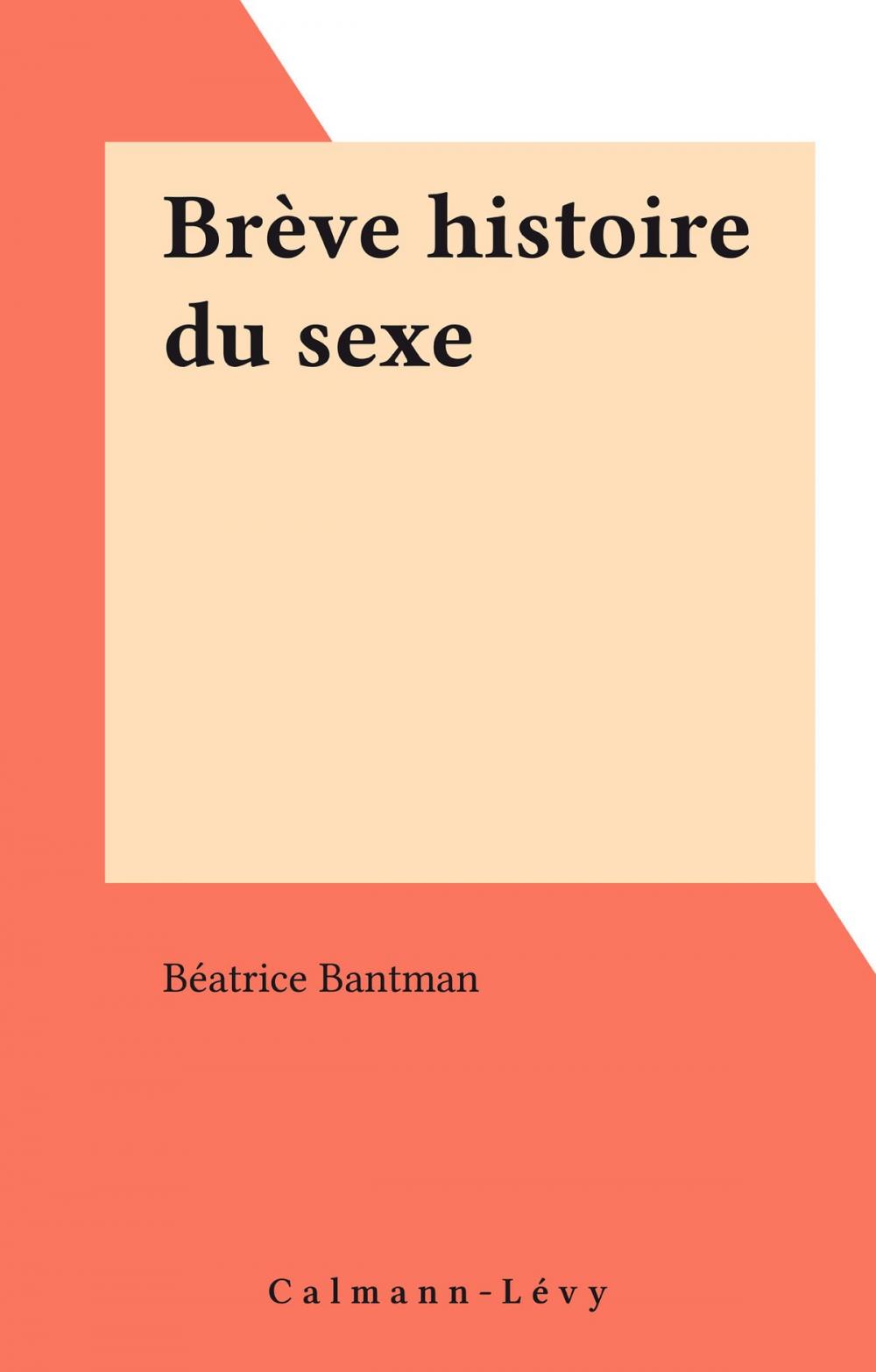 Big bigCover of Brève histoire du sexe