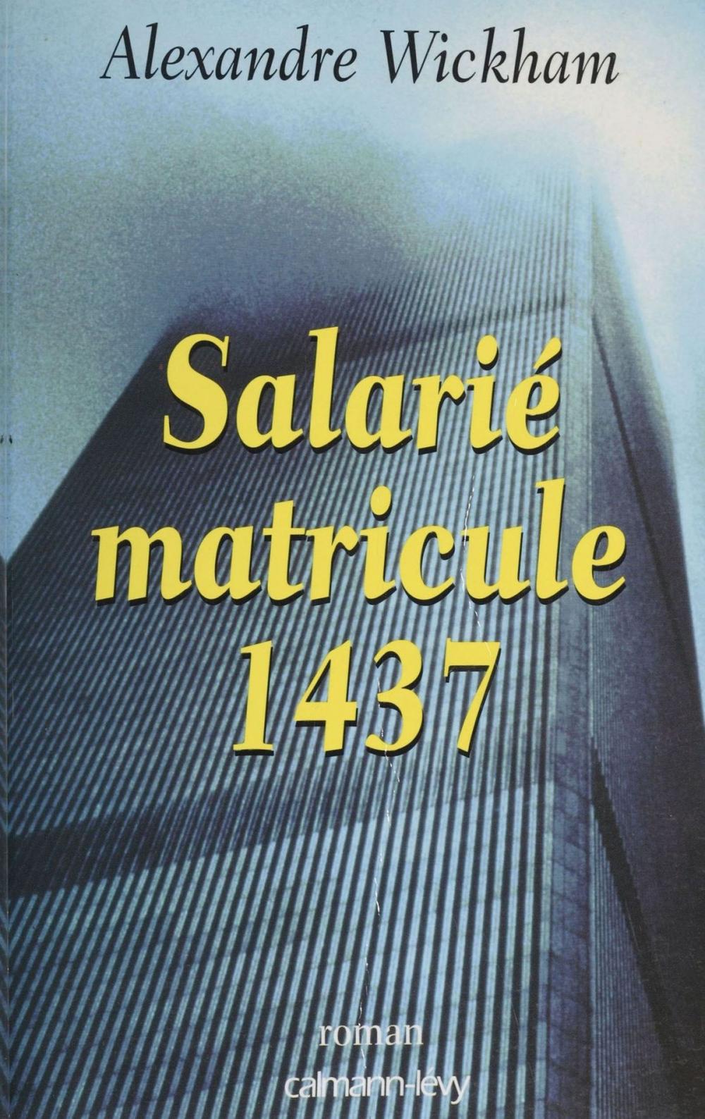 Big bigCover of Salarié matricule 1437