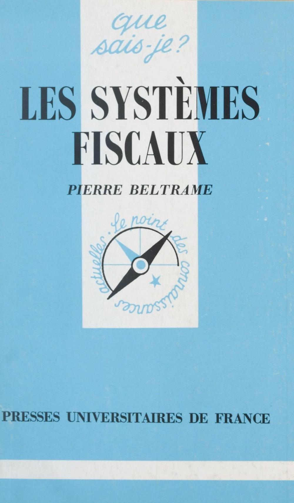 Big bigCover of Les systèmes fiscaux