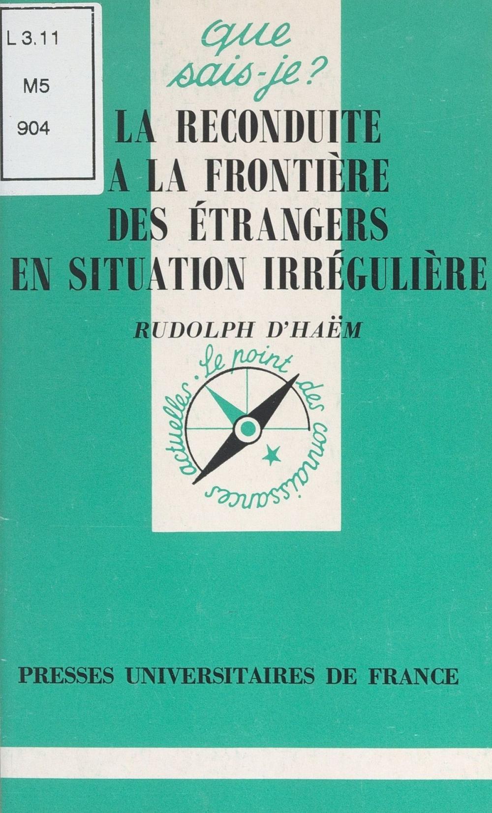 Big bigCover of La reconduite à la frontière des étrangers en situation irrégulière