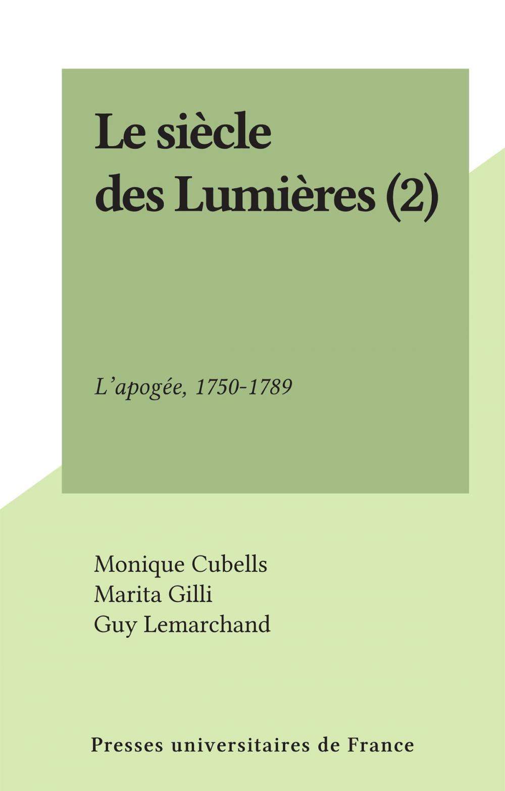 Big bigCover of Le siècle des Lumières (2)