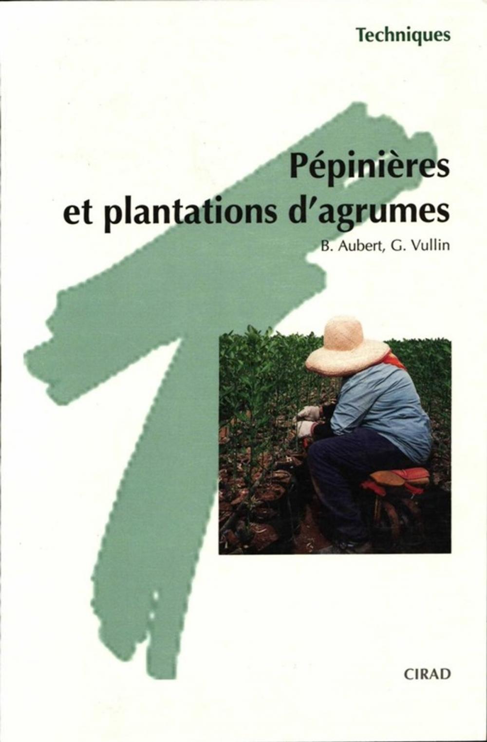 Big bigCover of Pépinières et plantations d'agrumes