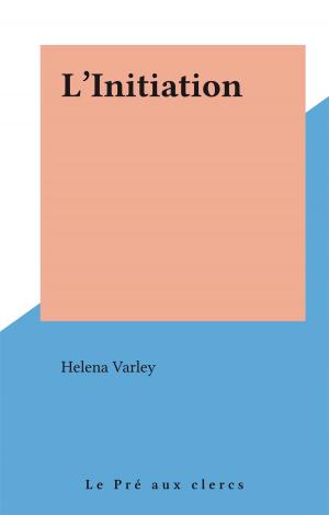 Cover of the book L'Initiation by René Jasinski
