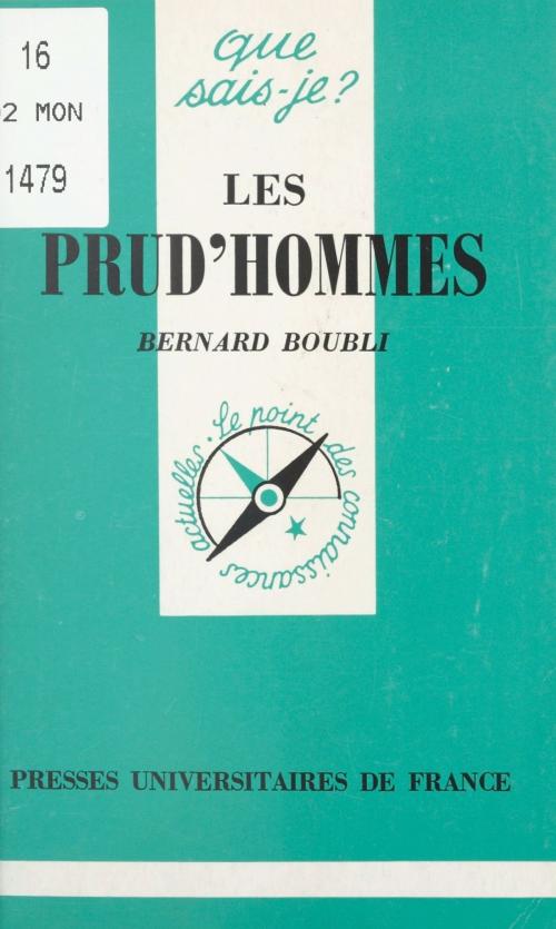 Cover of the book Les prud'hommes by Bernard Boubli, Paul Angoulvent, Anne-Laure Angoulvent-Michel, (Presses universitaires de France) réédition numérique FeniXX