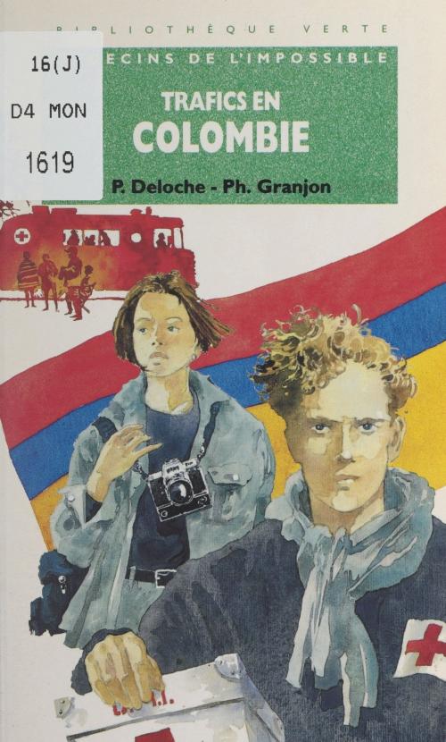 Cover of the book Trafics en Colombie by Pascal Deloche, Philippe Granjon, (Hachette Jeunesse) réédition numérique FeniXX