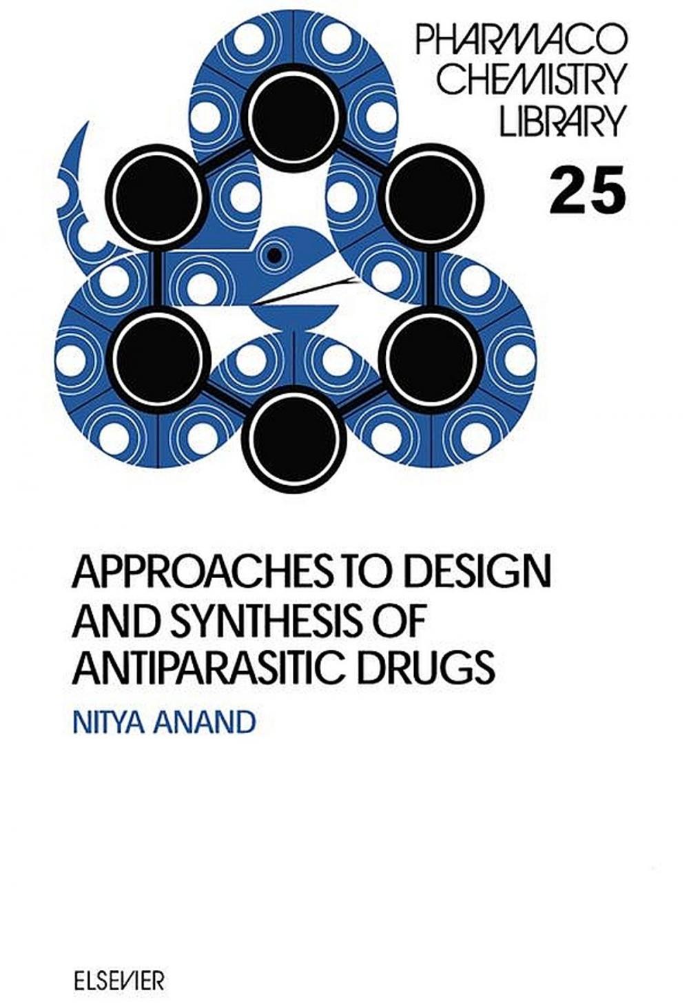 Big bigCover of Approaches to Design and Synthesis of Antiparasitic Drugs