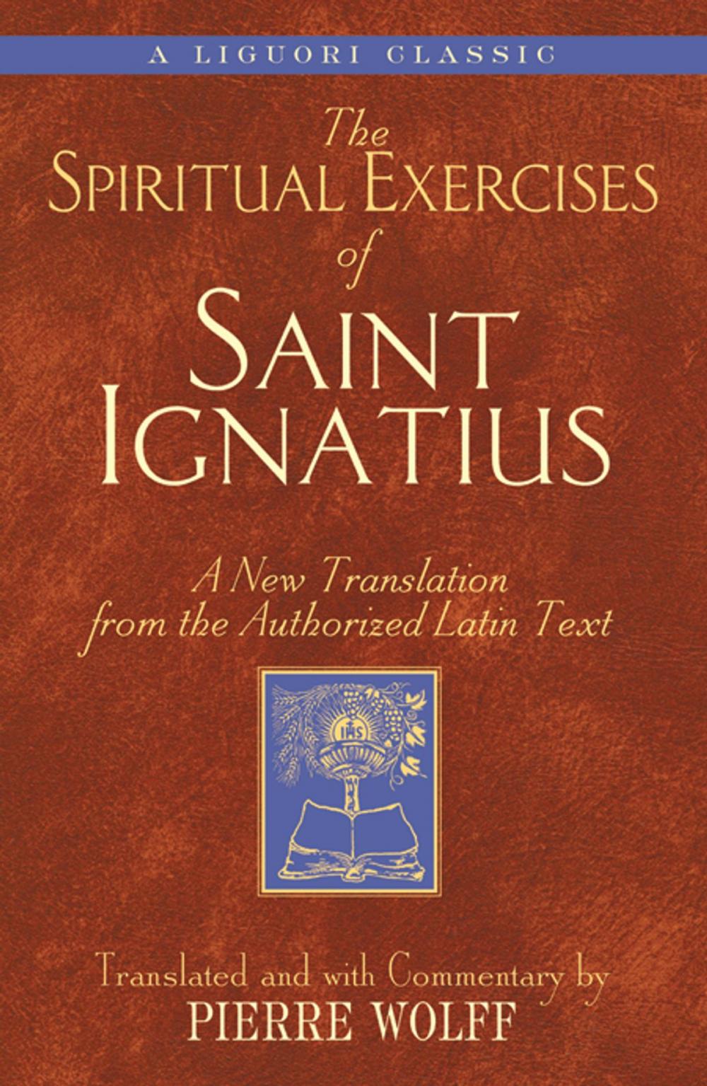 Big bigCover of The Spiritual Exercises of Saint Ignatius