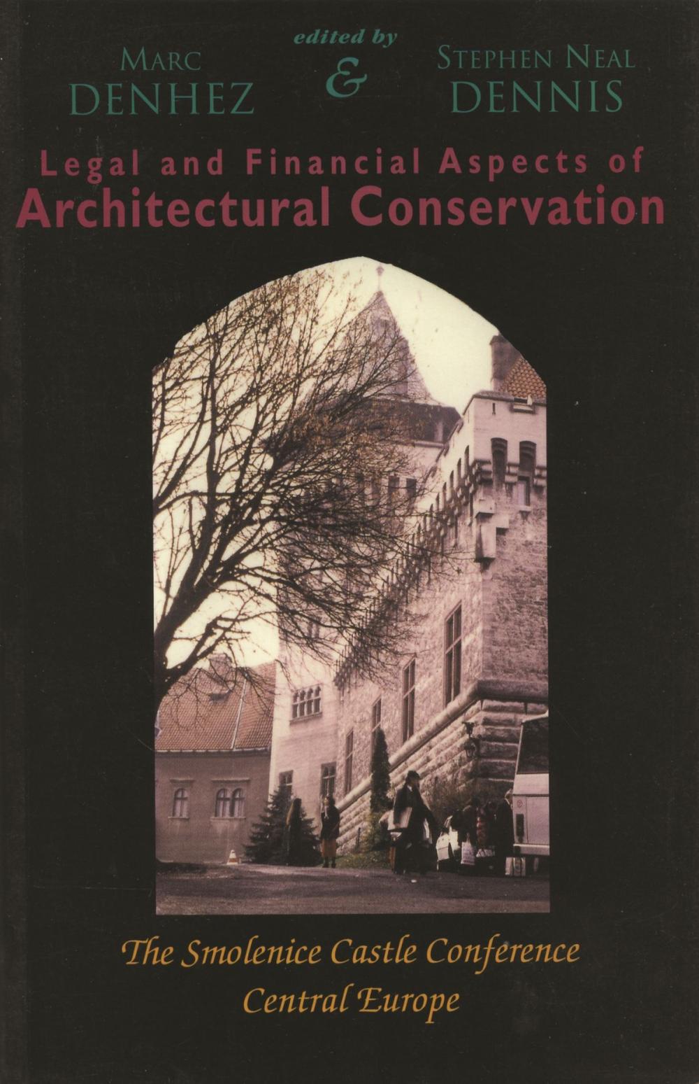 Big bigCover of Legal & Financial Aspects of Architectural Conservation