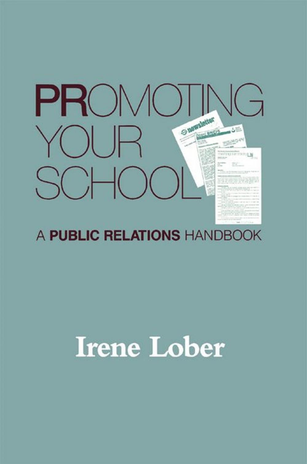 Big bigCover of Promoting Your School