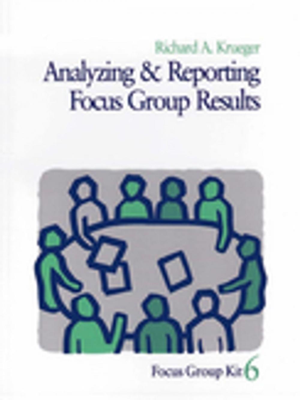 Big bigCover of Analyzing and Reporting Focus Group Results