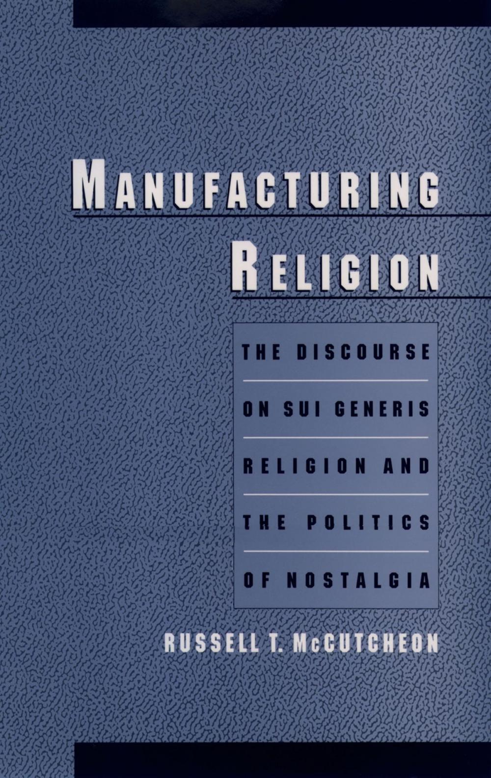 Big bigCover of Manufacturing Religion