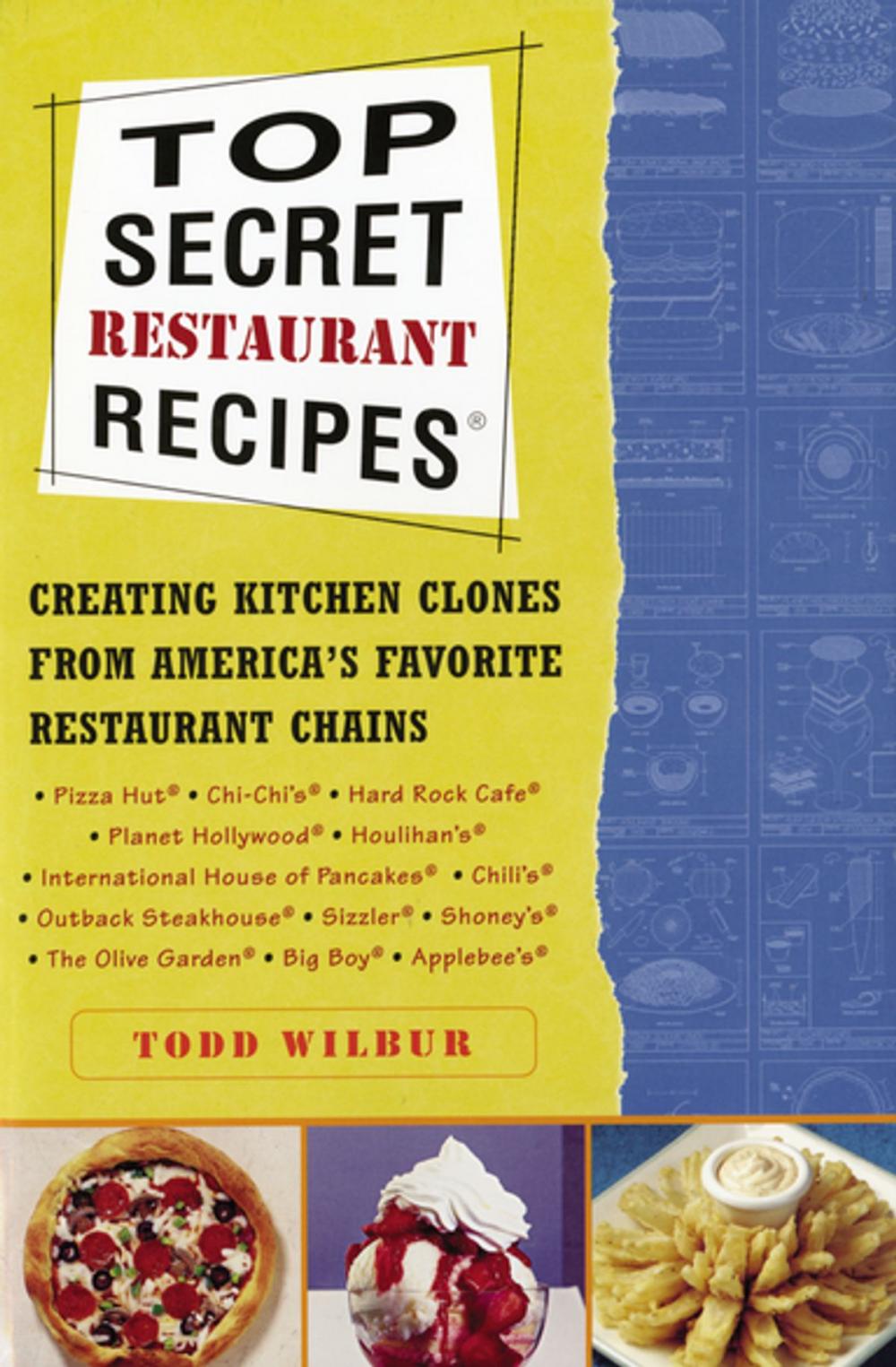 Big bigCover of Top Secret Restaurant Recipes