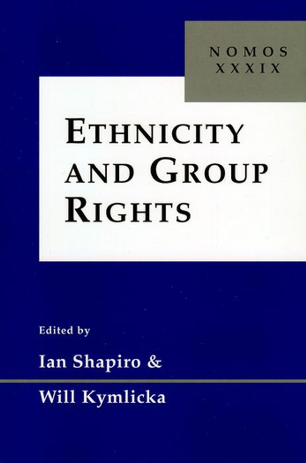 Big bigCover of Ethnicity and Group Rights