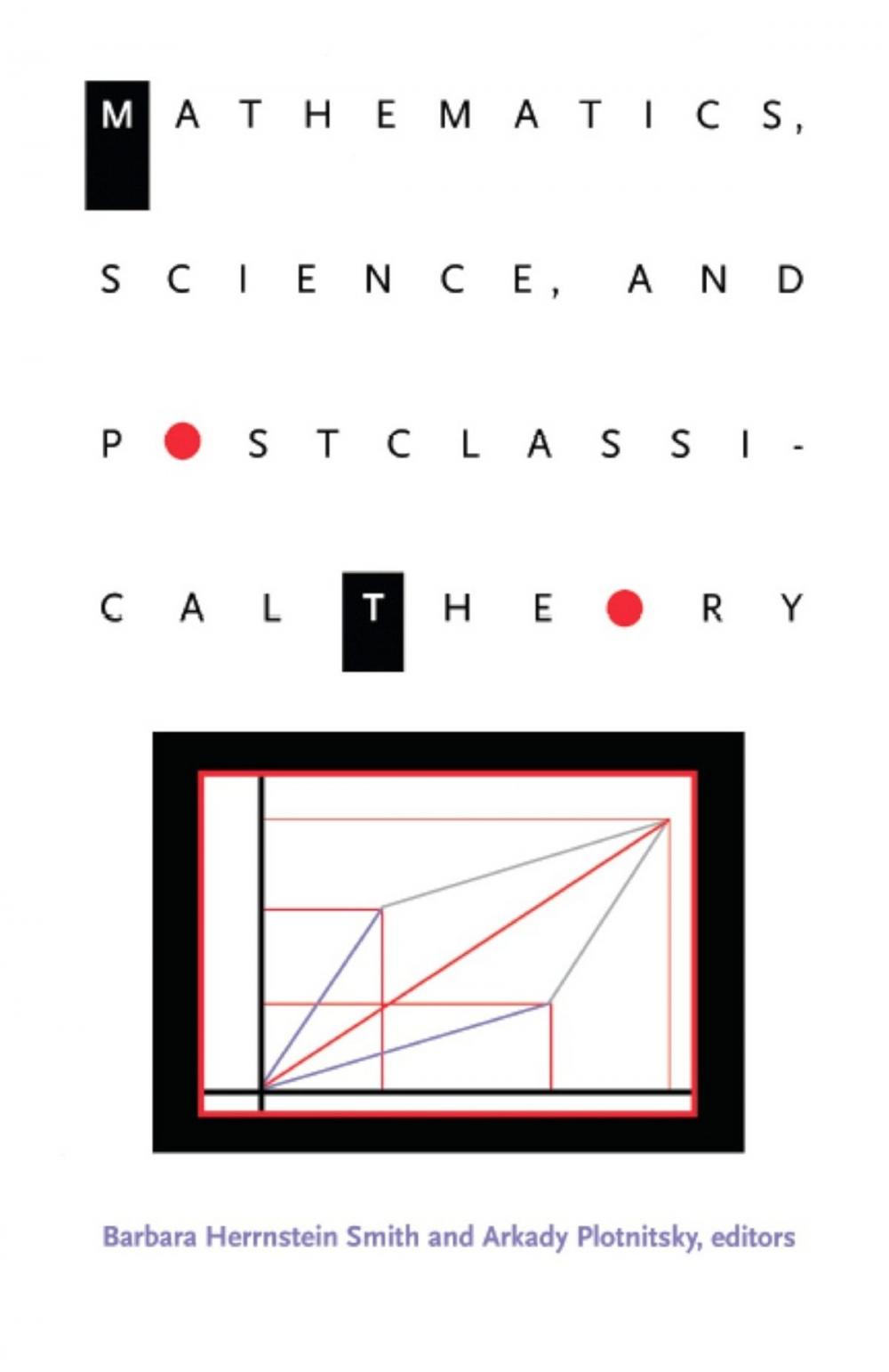 Big bigCover of Mathematics, Science, and Postclassical Theory