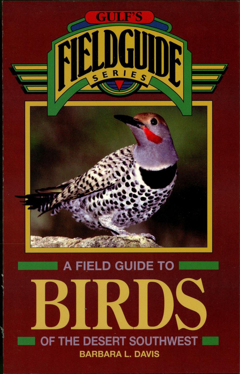 Big bigCover of A Field Guide to Birds of the Desert Southwest