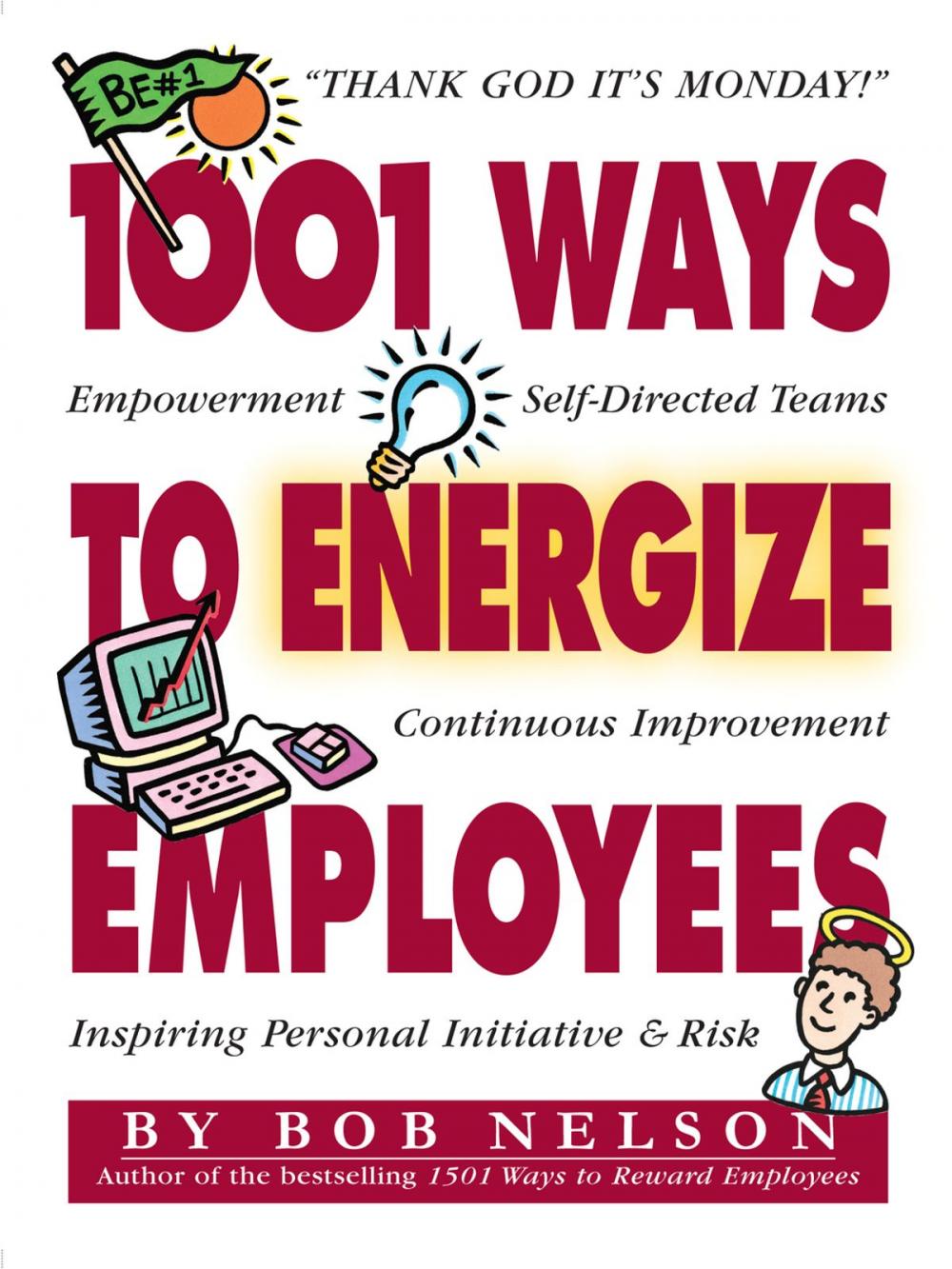 Big bigCover of 1001 Ways to Energize Employees