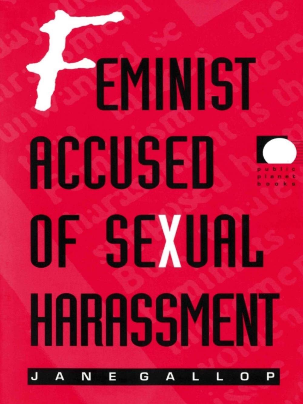 Big bigCover of Feminist Accused of Sexual Harassment