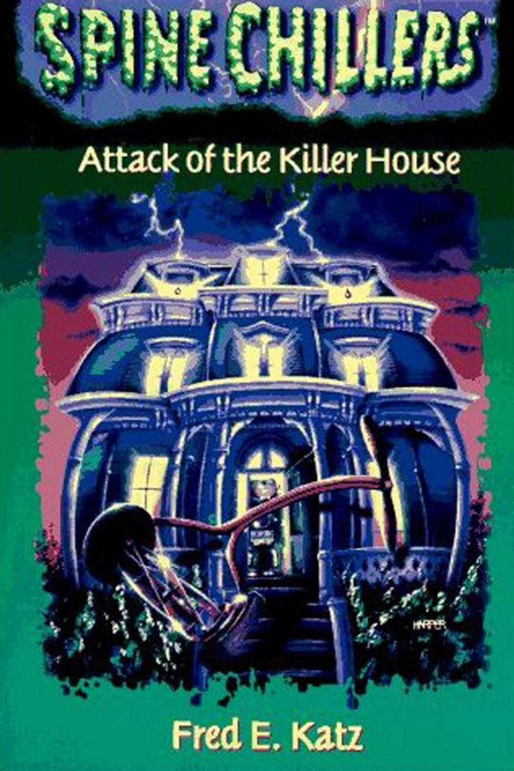 Big bigCover of SpineChillers Mysteries Series: Attack of the Killer House