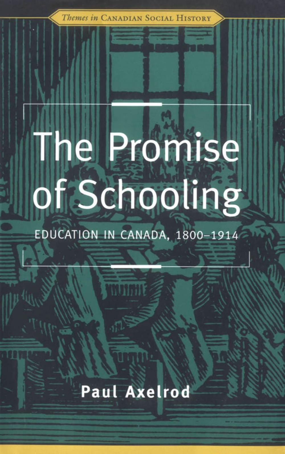 Big bigCover of The Promise of Schooling