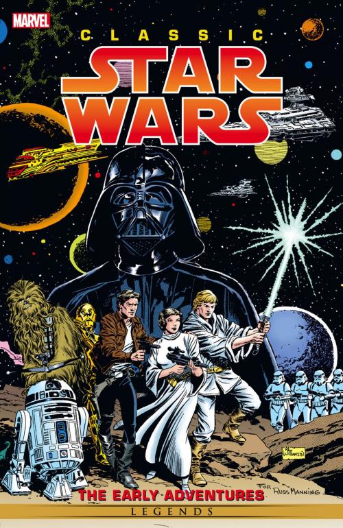 Cover of the book Classic Star Wars Early Adventures by Russ Manning, Marvel Entertainment