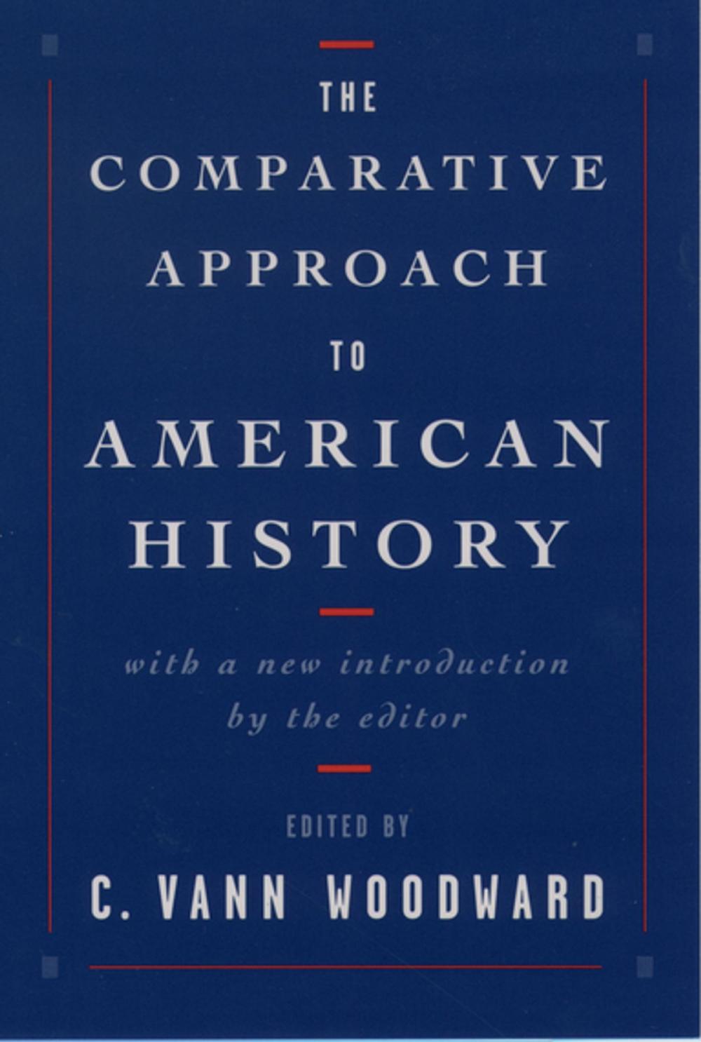 Big bigCover of The Comparative Approach to American History