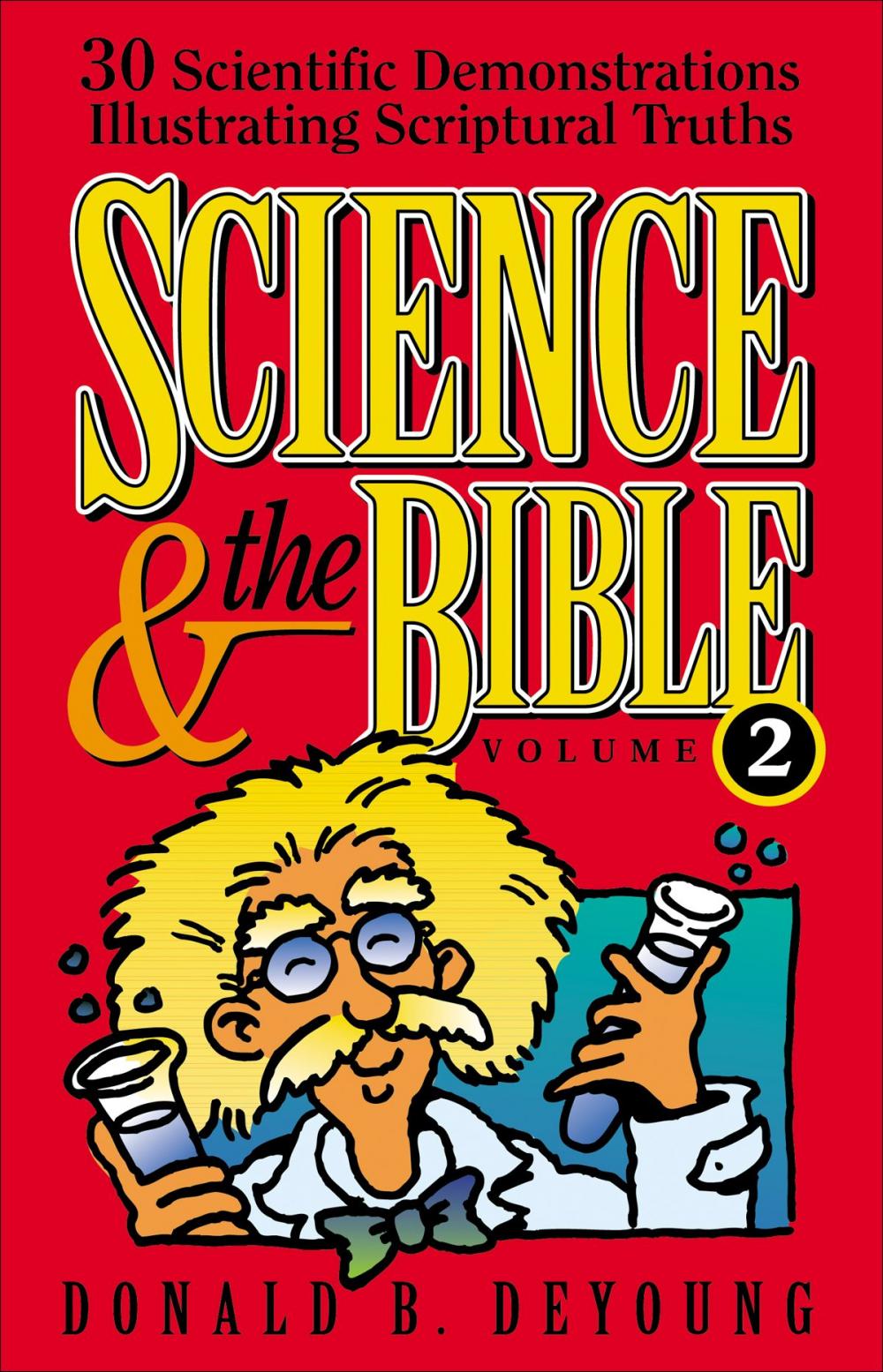 Big bigCover of Science and the Bible : Volume 2