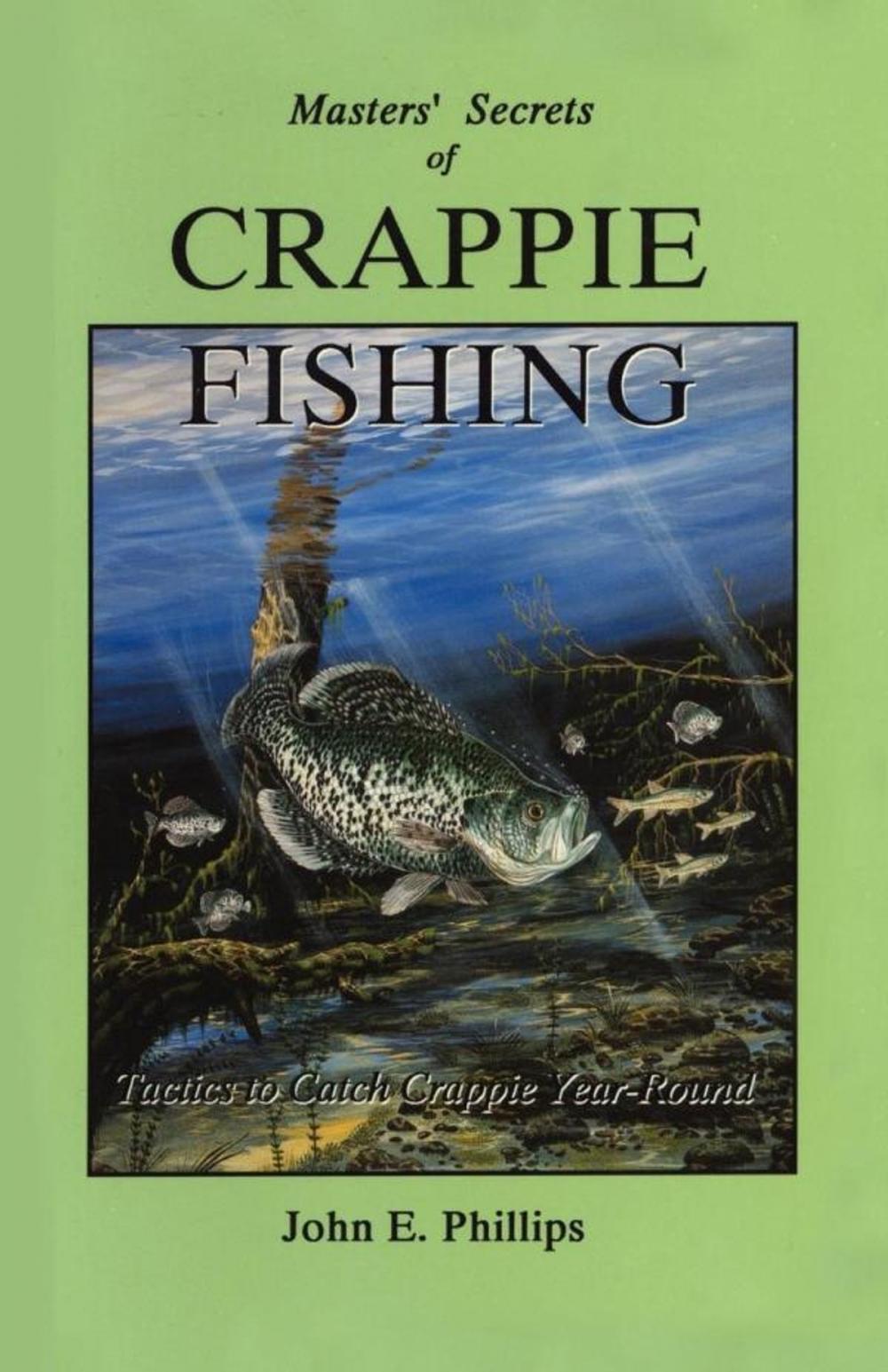 Big bigCover of Masters' Secrets of Crappie Fishing