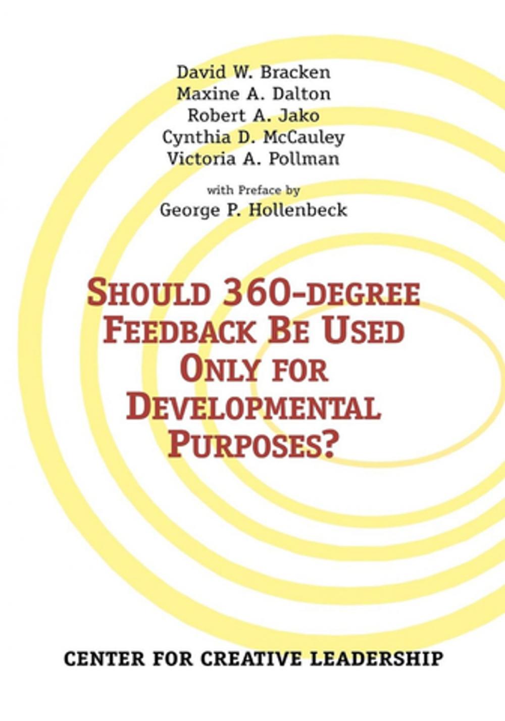 Big bigCover of Should 360-degree Feedback Be Only Used For Developmental Purposes?