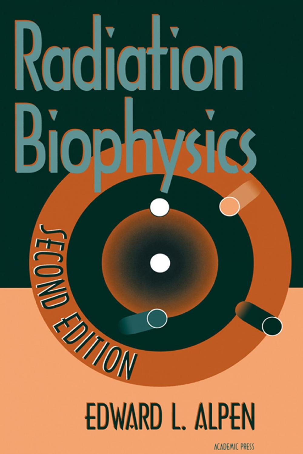 Big bigCover of Radiation Biophysics