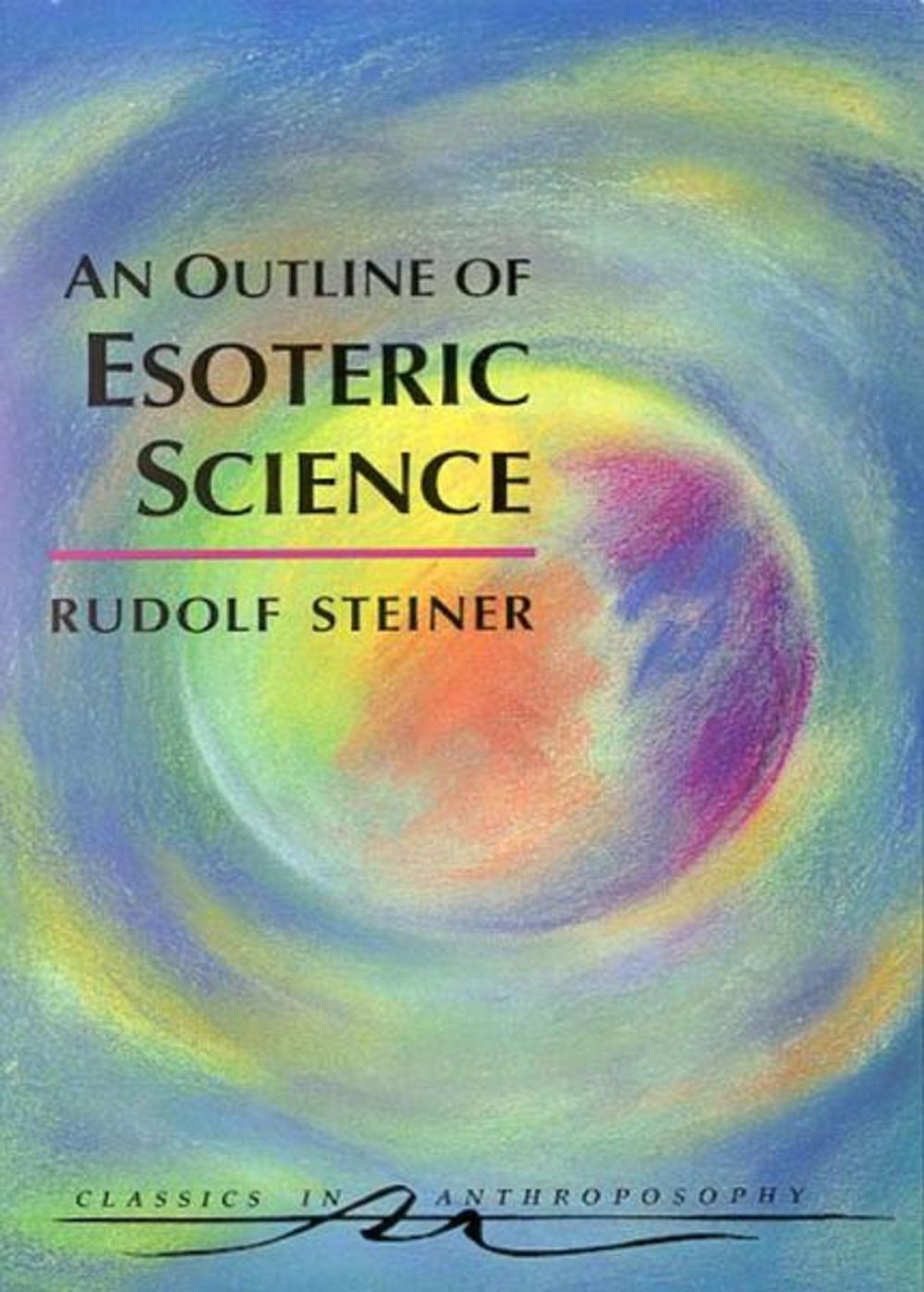 Big bigCover of An Outline of Esoteric Science