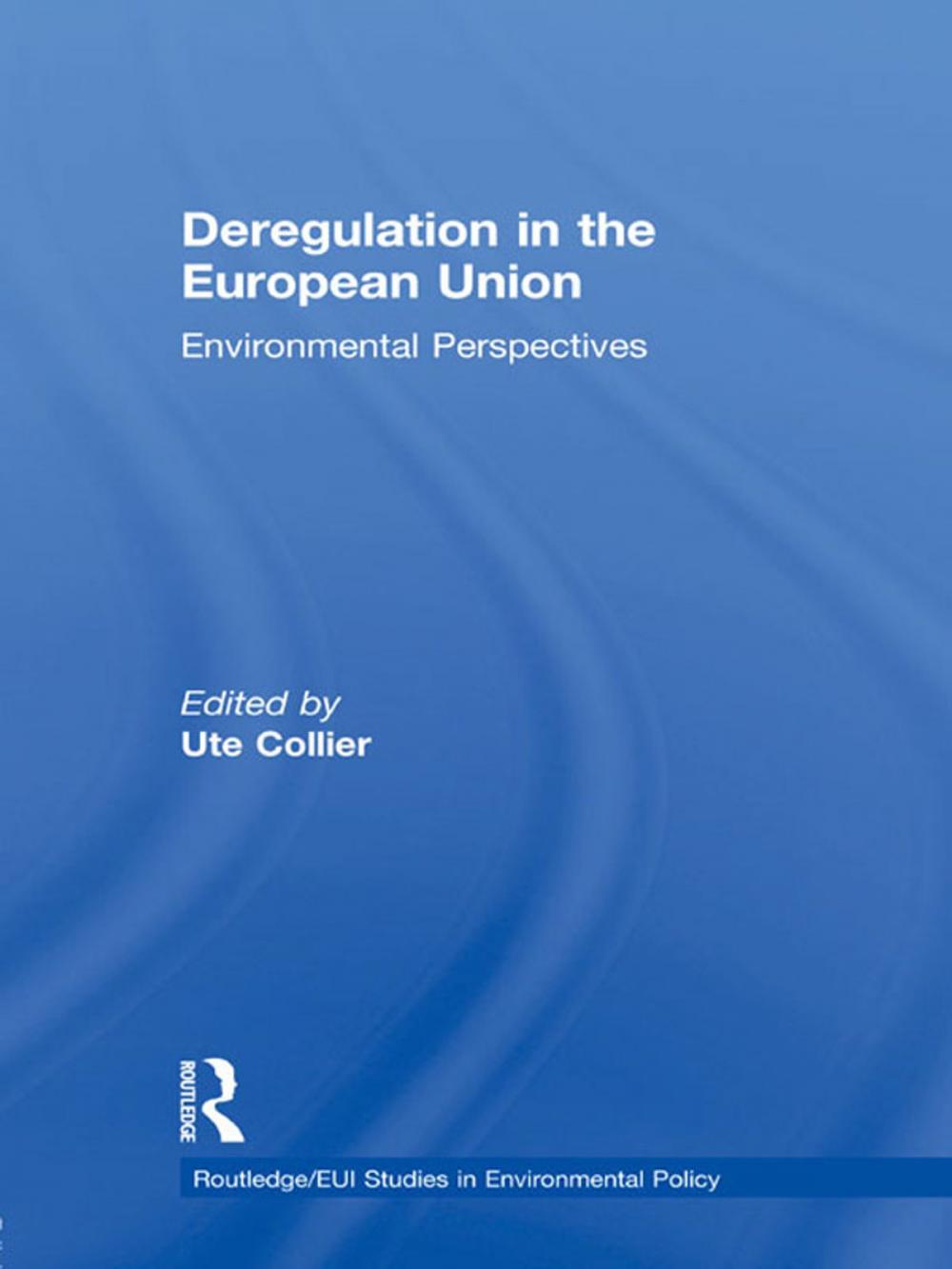 Big bigCover of Deregulation in the European Union