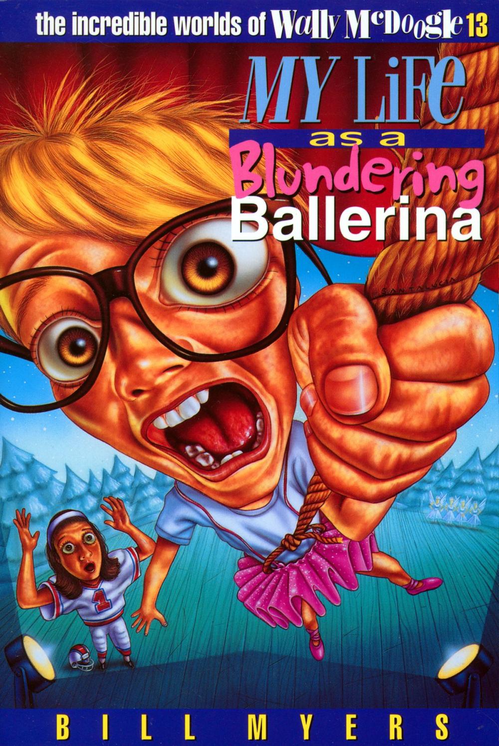 Big bigCover of My Life as a Blundering Ballerina